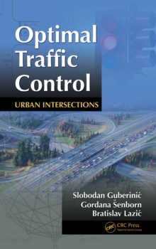 Optimal Traffic Control : Urban Intersections