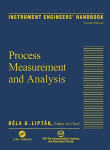 Instrument Engineers' Handbook, Volume One : Process Measurement and Analysis