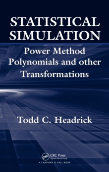 Statistical Simulation : Power Method Polynomials and Other Transformations