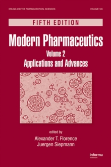 Modern Pharmaceutics, Volume 2 : Applications and Advances, Fifth Edition