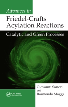 Advances in Friedel-Crafts Acylation Reactions : Catalytic and Green Processes