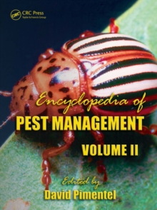 Encyclopedia of Pest Management, Volume II