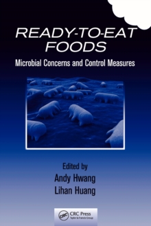 Ready-to-Eat Foods : Microbial Concerns and Control Measures