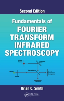 Fundamentals of Fourier Transform Infrared Spectroscopy