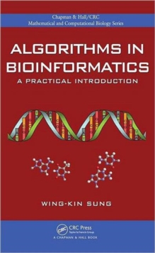 Algorithms in Bioinformatics : A Practical Introduction, Hardback Book Algorithms in Bioinformatics : A Practical Introduction, Hardback Book