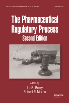 The Pharmaceutical Regulatory Process