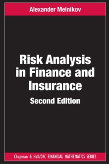 Risk Analysis in Finance and Insurance