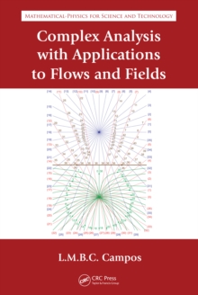 Complex Analysis with Applications to Flows and Fields