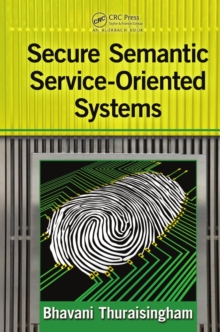 Secure Semantic Service-Oriented Systems