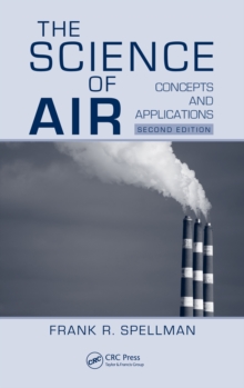 The Science of Air : Concepts and Applications, Second Edition