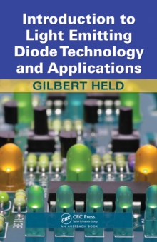 Introduction to Light Emitting Diode Technology and Applications