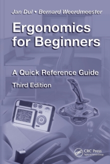 Ergonomics for Beginners : A Quick Reference Guide, Third Edition