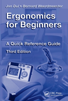 Ergonomics for Beginners : A Quick Reference Guide, Third Edition