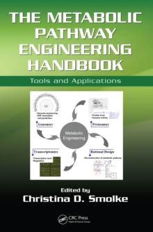 The Metabolic Pathway Engineering Handbook : Tools and Applications