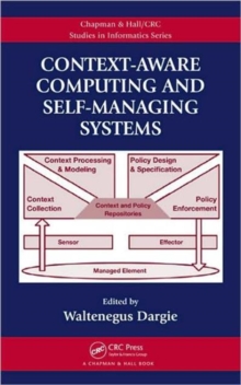 Context-Aware Computing and Self-Managing Systems