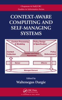 Context-Aware Computing and Self-Managing Systems