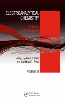 Electroanalytical Chemistry : A Series of Advances: Volume 23