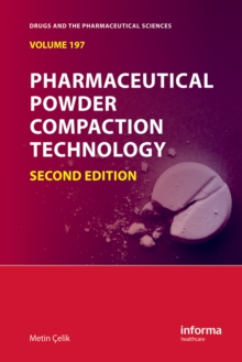 Pharmaceutical Powder Compaction Technology