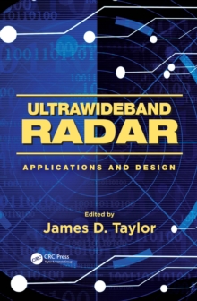 Ultrawideband Radar : Applications and Design