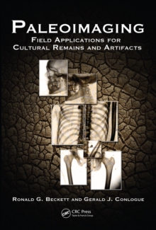 Paleoimaging : Field Applications for Cultural Remains and Artifacts