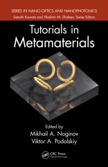 Tutorials in Metamaterials