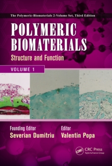 Polymeric Biomaterials : Structure and Function, Volume 1