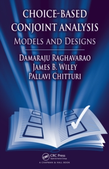 Choice-Based Conjoint Analysis : Models and Designs