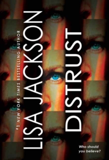 Distrust : Two Thrilling Novels of Page-Turning Suspense