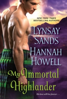 My Immortal Highlander, Paperback / softback Book My Immortal Highlander, Paperback / softback Book