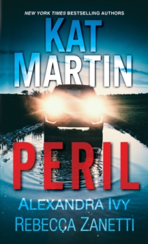 Peril : Three Thrilling Tales of Taut Suspense