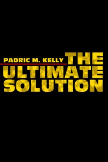 The Ultimate Solution, Hardback Book The Ultimate Solution, Hardback Book