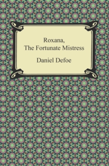 Roxana, The Fortunate Mistress