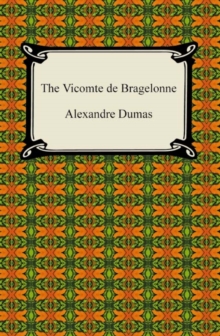 The Vicomte de Bragelonne