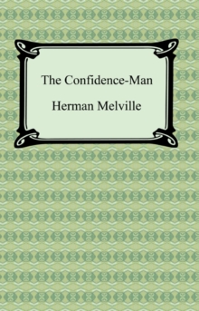 The Confidence-Man: His Masquerade