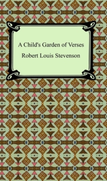 A Child's Garden of Verses