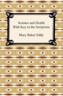 Science and Health With Key to the Scriptures