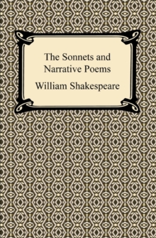 The Sonnets and Narrative Poems