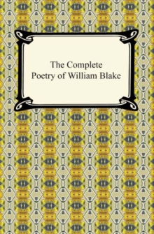 The Complete Poetry of William Blake