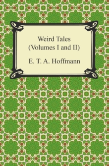 Weird Tales (Volumes I and II)