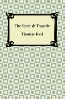 The Spanish Tragedy