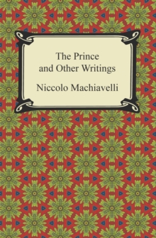 The Prince and Other Writings