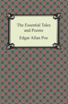 The Essential Tales and Poems