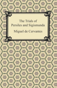 The Trials of Persiles and Sigismunda