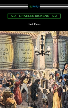 Hard Times (with an Introduction by Edwin Percy Whipple)