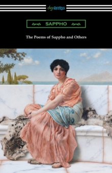 The Poems of Sappho and Others, Paperback / softback Book The Poems of Sappho and Others, Paperback / softback Book