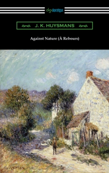 Neeland Media Llc Against Nature (A Rebours)