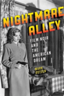 Nightmare Alley : Film Noir and the American Dream, Hardback Book Nightmare Alley : Film Noir and the American Dream, Hardback Book