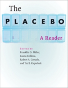 The Placebo : A Reader, Paperback / softback Book The Placebo : A Reader, Paperback / softback Book