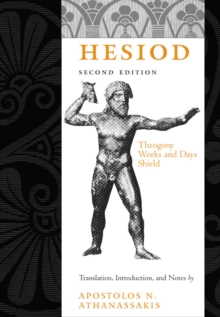 Hesiod : Theogony, Works and Days, Shield, EPUB eBook Hesiod : Theogony, Works and Days, Shield, EPUB eBook