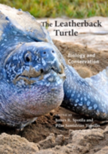Johns Hopkins University Press The Leatherback Turtle , Biology And Conservation